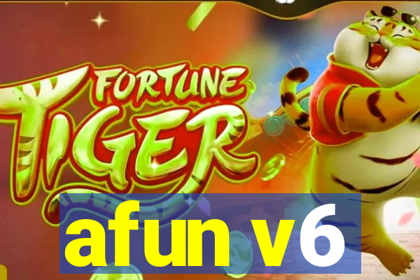 afun v6